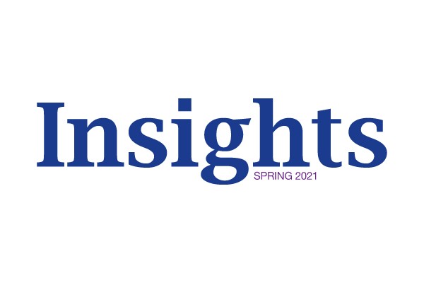 Insights-Newsletter-Spring-2021
